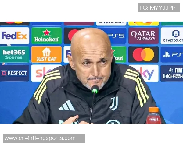 斯帕莱蒂谈尤文发展：保持顶级水平面临挑战与细节优化需求